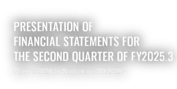 [Main visual] Presentation of Financial Statements for FY2024.3 (April 1, 2023 to March 31, 2024)