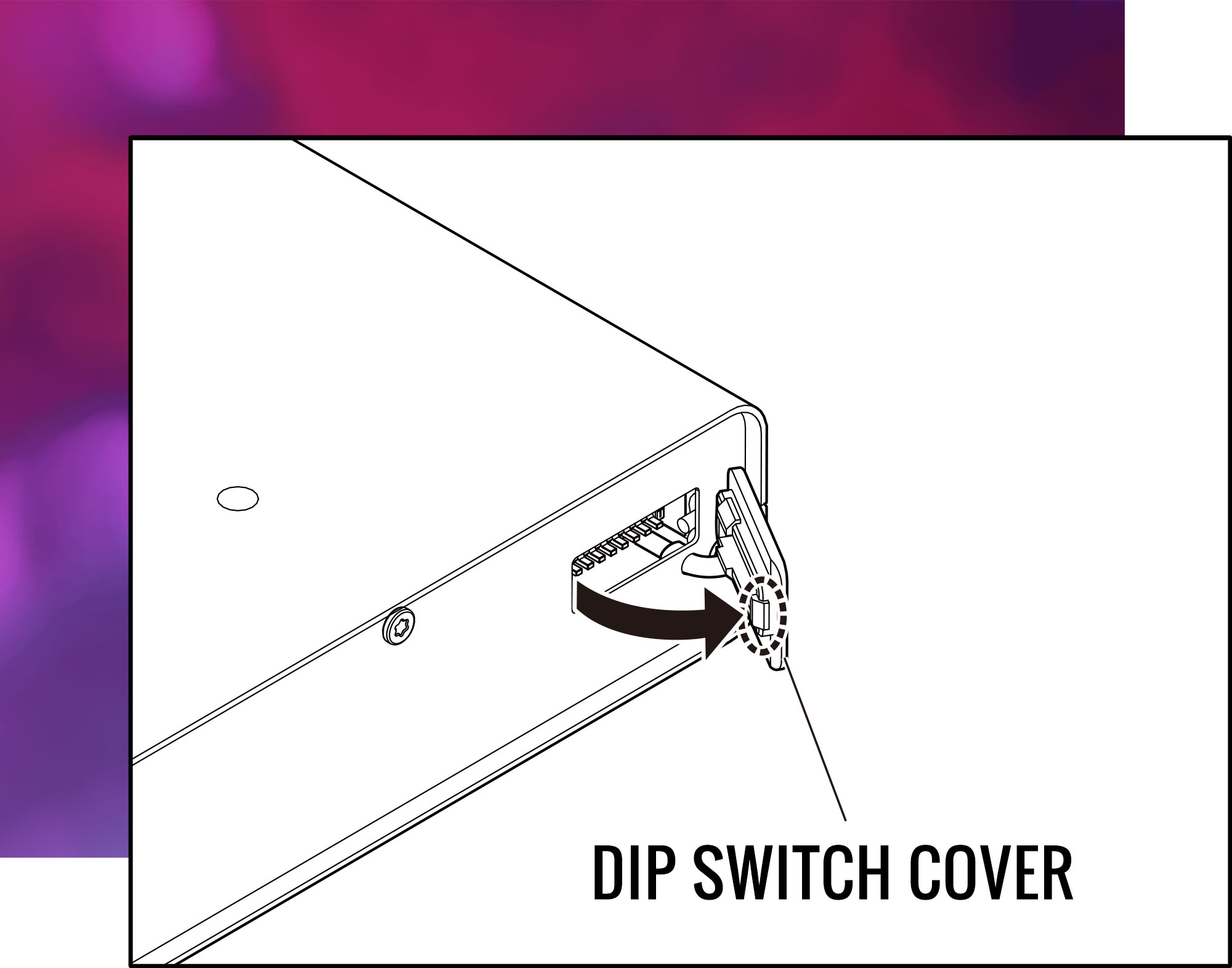 Dip Switch Cover