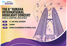 [ Image ] Performances by Students of Yamaha Music School Around the World<br>
The 6th Yamaha International Highlight Concert in Malaysia