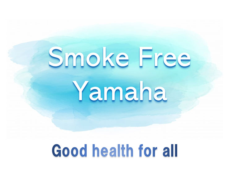 [Image] The Yamaha Group’s smoke-free slogan