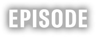 EPISODE