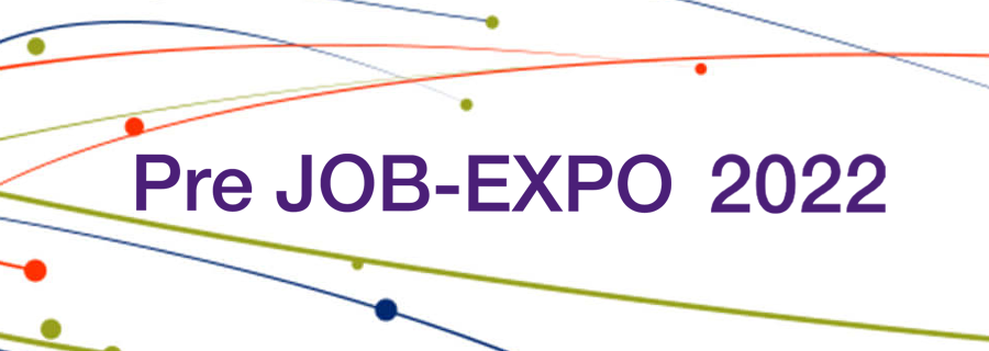 [ 画像 ] Pre JOB-EXPO 2022