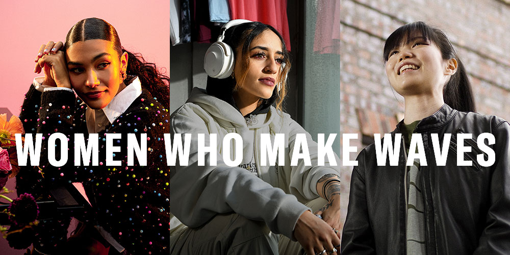 WOMEN WHO MAKE WAVES