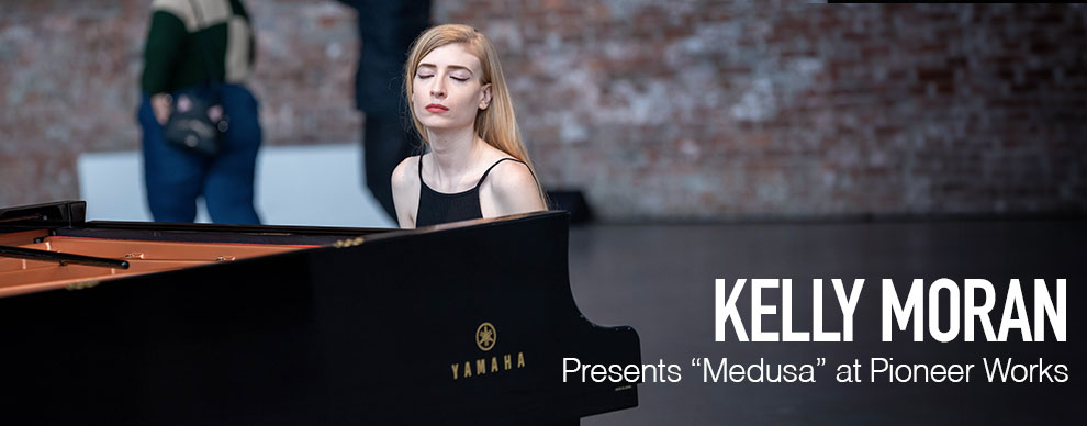 Kelly Moran Presents 'Medusa' at Pioneer Works