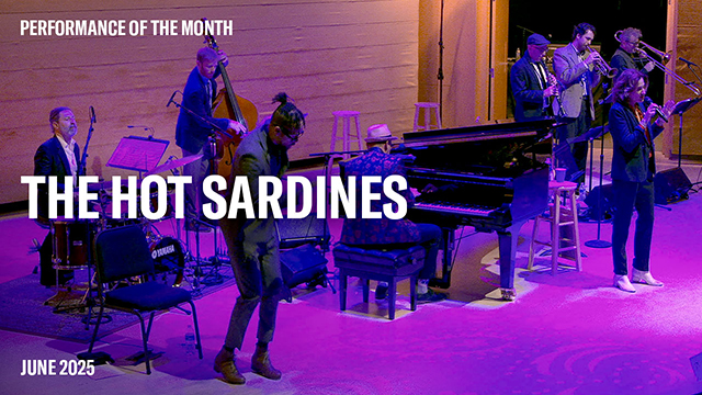 POM: The Hot Sardines: June, 2025