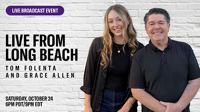 Live from Long Beach - Tom Folenta and Grace Allen: October, 2026